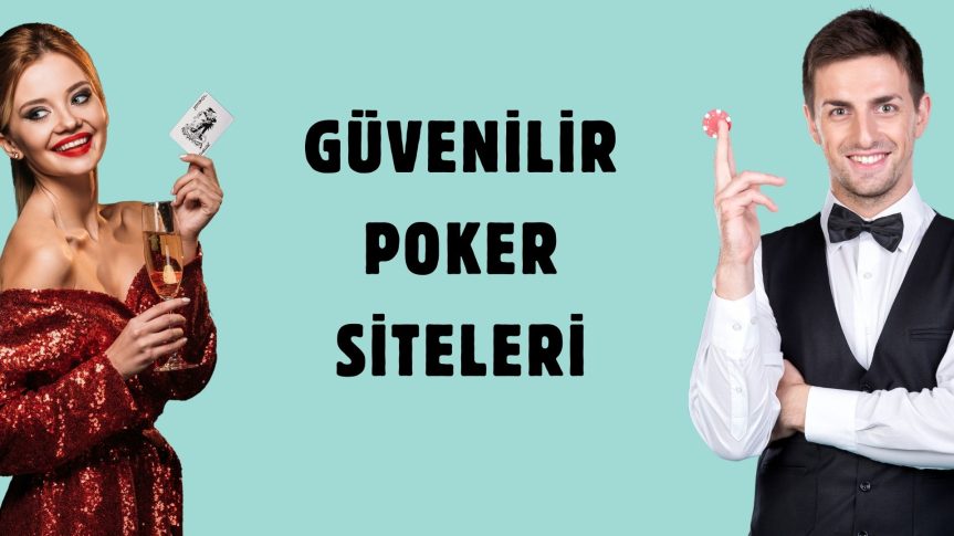 2025’ in Lisanslı ve Güvenilir Poker Siteleri!
